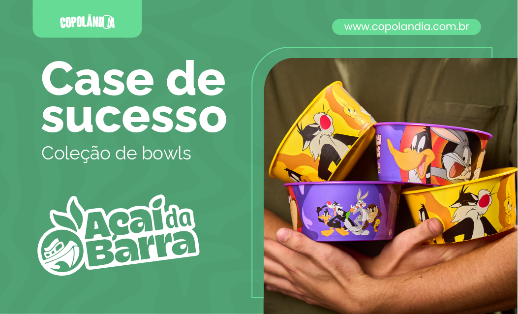 Bowls Looney Tunes: Exclusividade Açaí da Barra