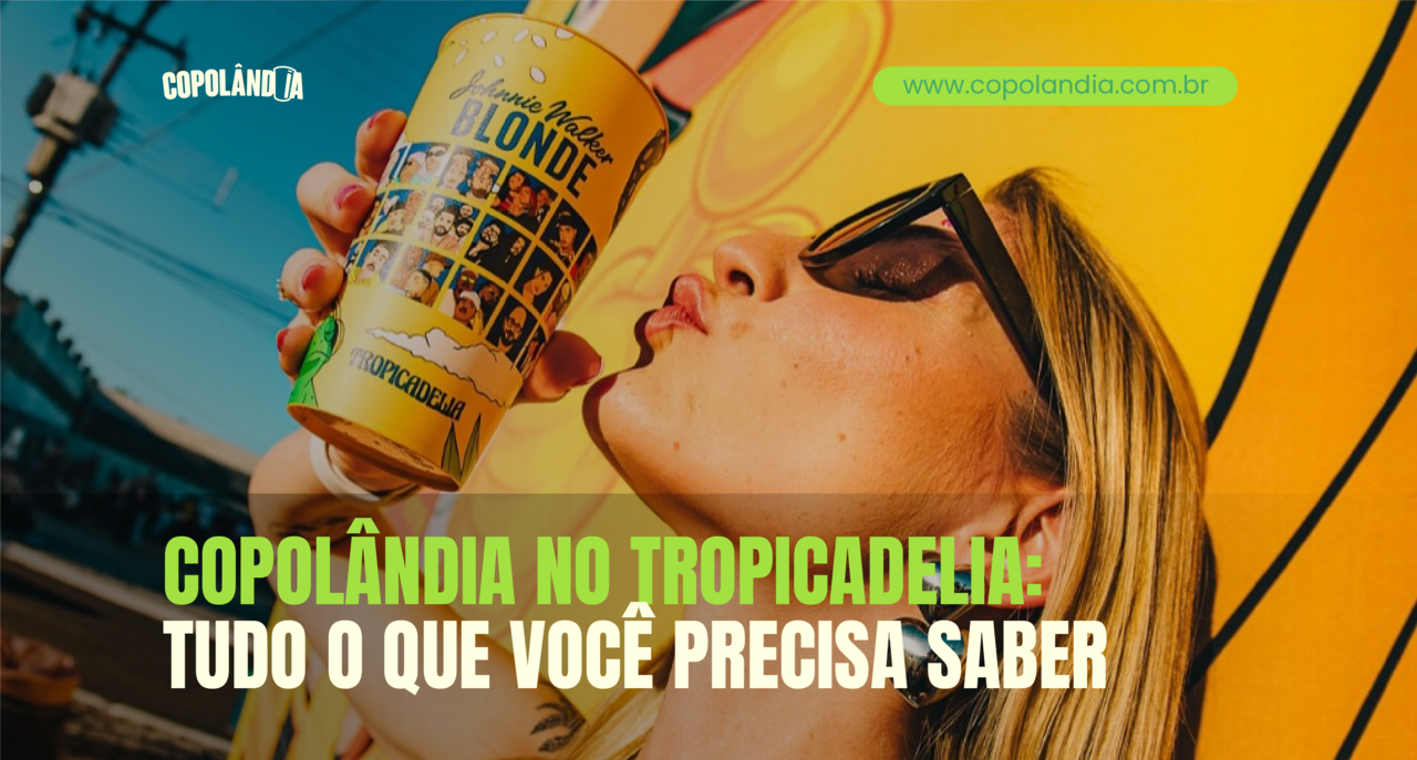 Copolândia no Tropicadelia: copos ecológicos no festival